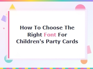 Choose Fun Fonts for Kids