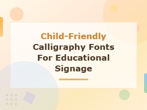 Playful Handwritten Fonts Perfect for Child-Friendly Educational Signage and Classrooms